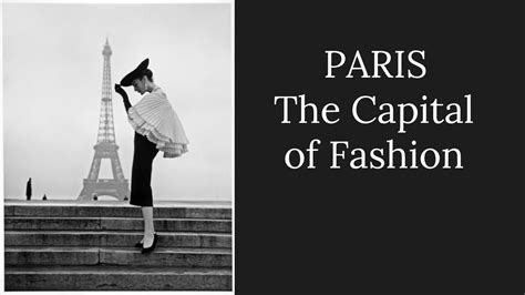 fashion capital of the world|history of the fashion industry.